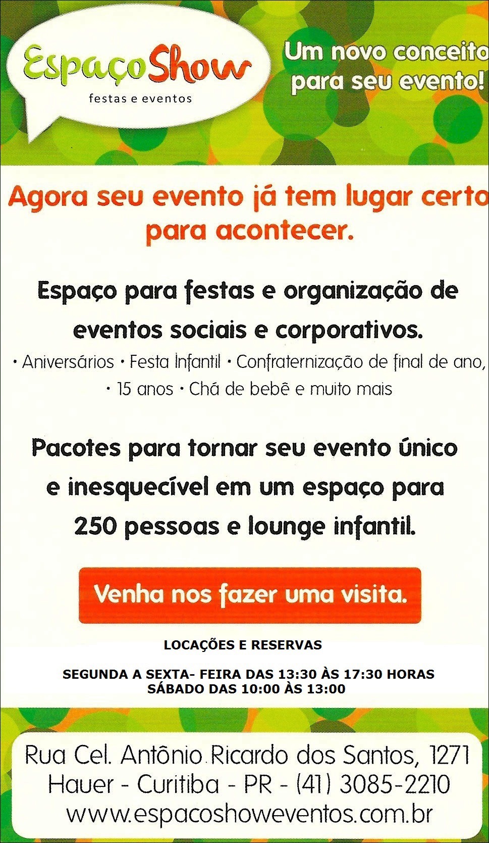 ESPAO PARA FESTAS E ORGANIZAO DE EVENTOS SOCIAIS E CORPORATIVOS NO HAUER EM CURITIBA