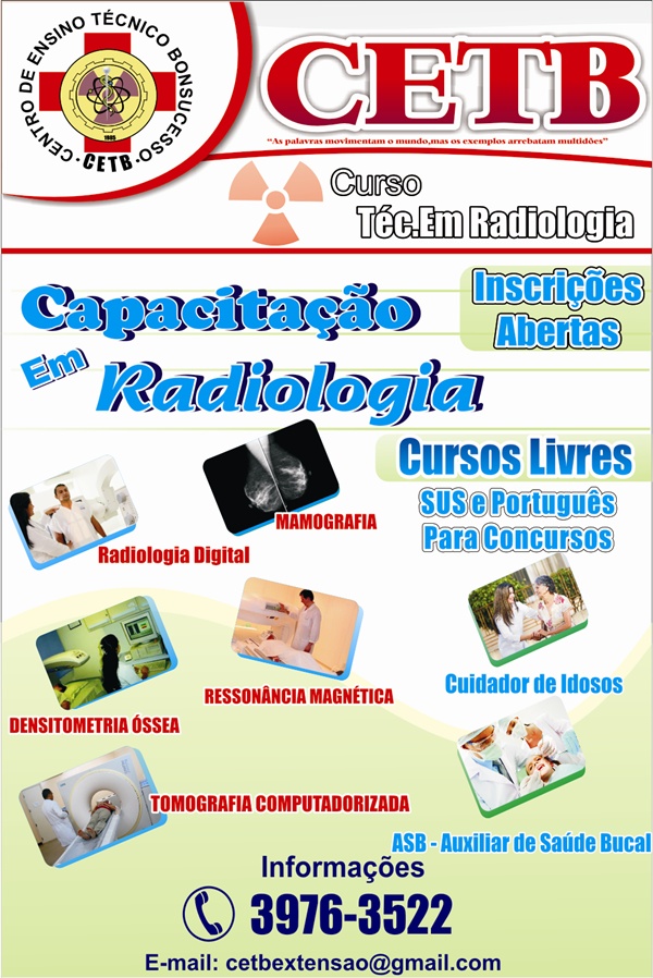 CURSO DE RADIOLOGIA, SADE BUCAL E CUIDADOR DE IDOSOS EM BONSUCESSO RIO DE JANEIRO